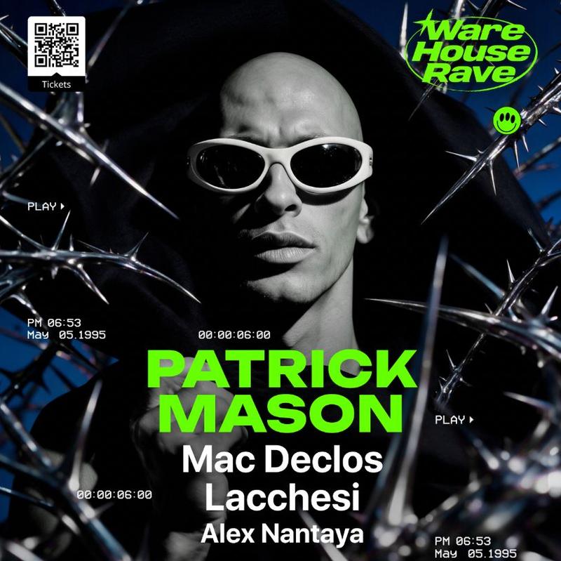 Patrick Mason - WAREHOUSE RAVE